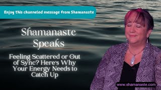 Feeling Scattered or Out of Sync Here's Why Your Energy Needs to Catch Up