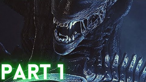 Alien Isolation NIGHTMARE MODE Walkthrough Gameplay- PART 1 - First Encounter