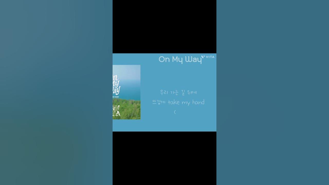 On My Way-박보검 (가사, lyrics) #박보검 #노래 #lyrics