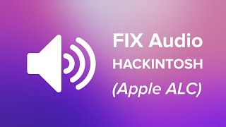 Panduan Fix Audio Layout AppleALC Hackintosh Indonesia