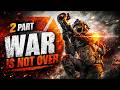 WAR IS NOT OVER 💥 Part 2 Full Action Gameplay (4K Ultra HD)