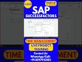 SAP SuccessFactors Time Management Training Online Class 41 4th Feb 2026 #sapsuccessfactorstraining