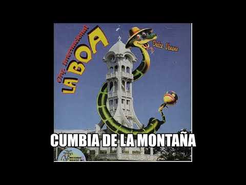 CUMBIA DE LA MONTAÑA - Orquesta La Boa