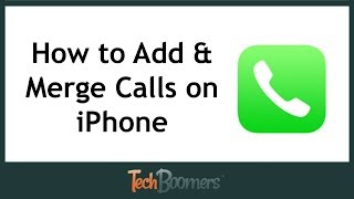 How to Add and Merge Calls on iPhone