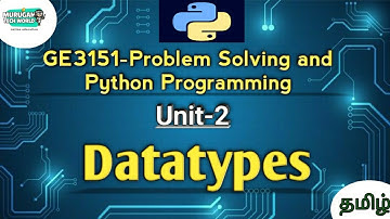 Datatypes in Problem Solving and Python Programming tamil||GE3151||Python||PSPP||AU reg-2021.