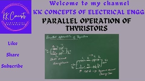 PARALLEL OPERATION OF THYRISTORS