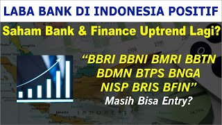 Mulai Bangkit Lagi! Watch Saham Bank & Finance di Kamis 2 Mei 2024. Potensi Kenaikan Lebih Dominan!