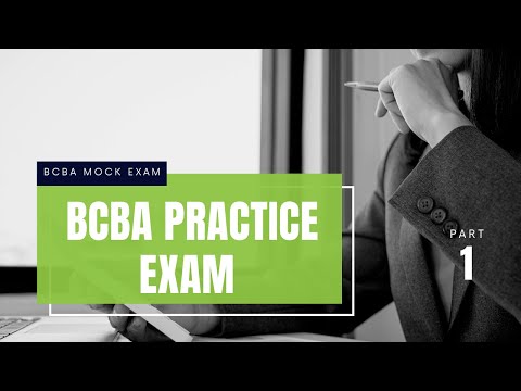 Mock BCBA Exam | BCBA Practice Exam | Board Certified Behavior Analyst (BCBA) Mock Exam [Part 1]