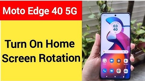 How to turn on home screen rotation, home screen auto rotation on off kaise karen, Moto edge 40 5G
