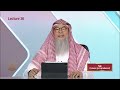 Fiqh  semester 1  lecture 36  shaykh assim alhakeem  zad academy english