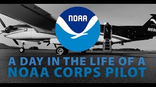 A Day in the Life of a NOAA Corps Pilot