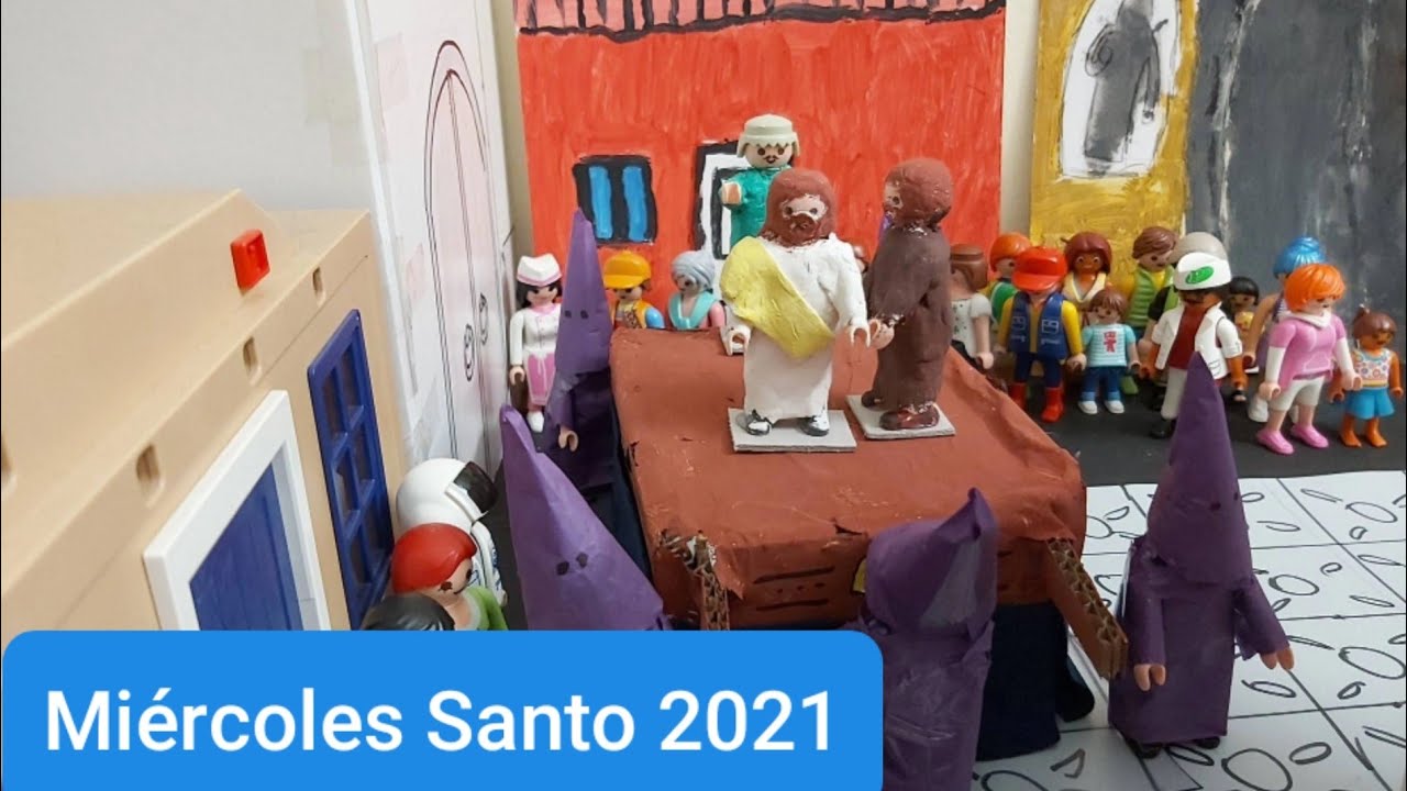 Miércoles Santo 2021 -Semana Santa Playmobil 2021-
