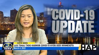 03\/04\/2022 | 3HMONGTV COVID-19 updates in Minnesota. Support comes from HAP.