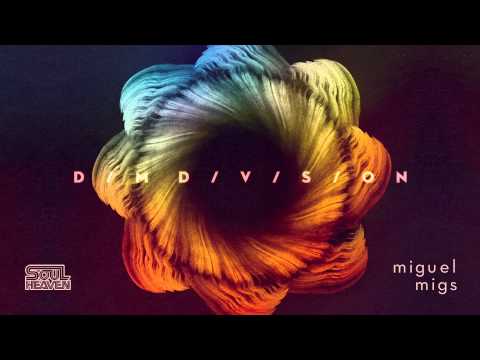 Tonton Miguel Migs 'I Can Feel It' (Stripped Version) di YouTube