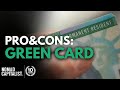 “Do I Need A Green Card?”