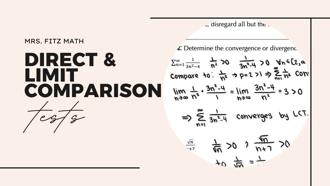 Direct Comparison & Limit Comparison Tests YouTube