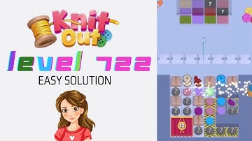 Knit Out Level 722 Easy Game Solution Walkthrough 