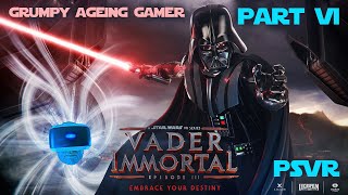 Vader Immortal PSVR - Part 6