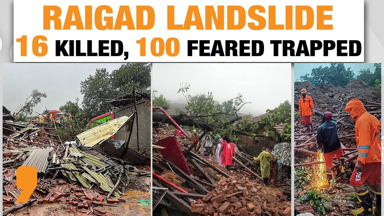 Raigad Landslide | 16 Killed, 100 feared trapped | Heavy Rains, Rampant Mining & Blasting | News9