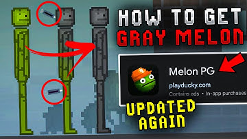 HOW TO GET A GRAY MELON in Melon Playground 17.0? New Update Avatar