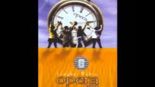 Opera - Hentikan Saja