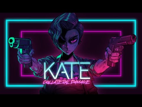 Kate: Collateral Damage Playthrough (Attack To Live)