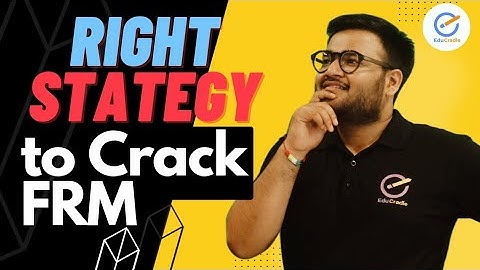 HOW TO CRACK FRM | HOW TO PREPARE FOR FRM | BEST FRM TRAINING 2023