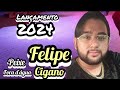 Felipe cigano 2024  peixe fora dgua