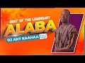 Best of legendary alaba mixed by dj ant kaahaa