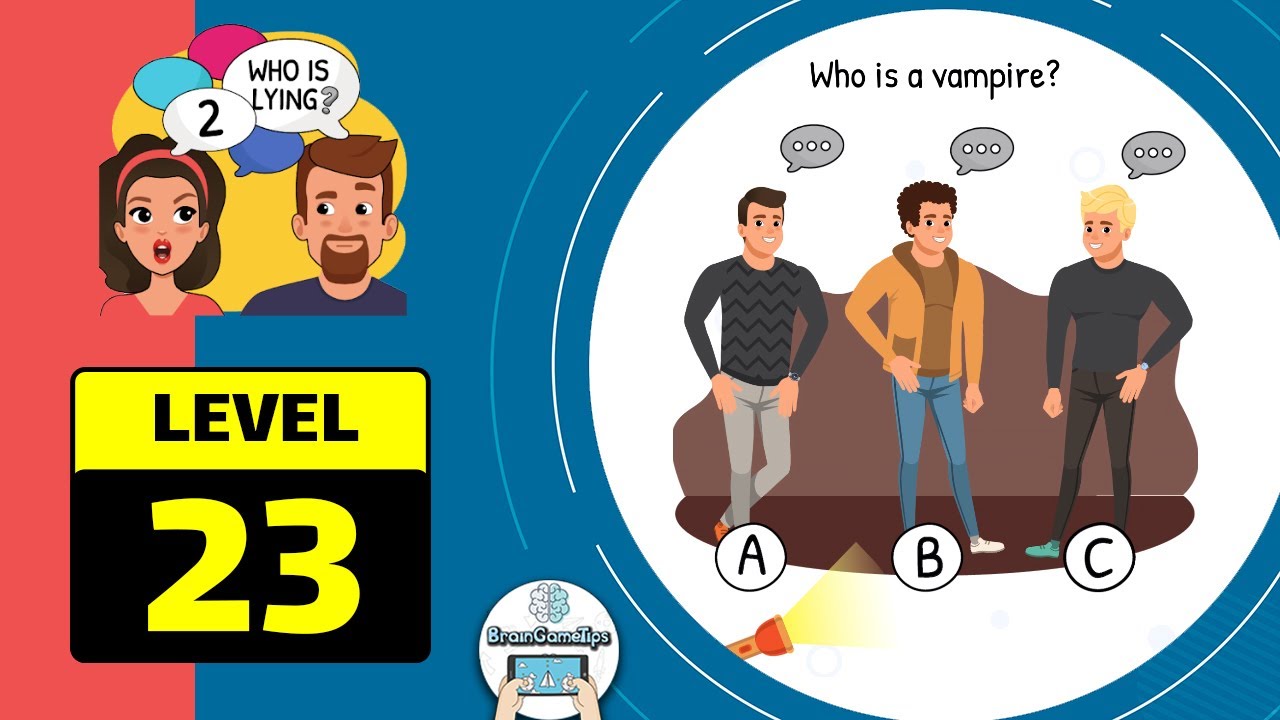 Who is? 2 Brain Puzzle & Chats - Level 23 Who Is A Vampire Answer