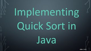 Implementing Quick Sort in Java