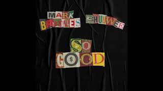 Mark Battles- So Good Featuring Chuuwee