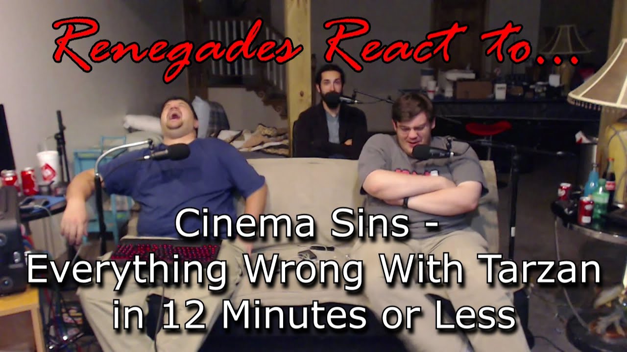 Renegades React to... Cinema Sins - Everything Wrong With Tarzan in 12 Minutes or Less reactions 5e