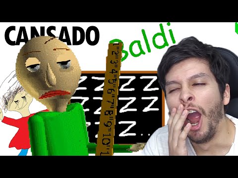 BALDI está CANSADO... - DeGoBooM