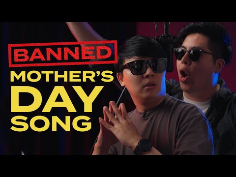 INTERNAL_USE__BANNED MOTHERS DAY SONG_DONT_UPLOAD