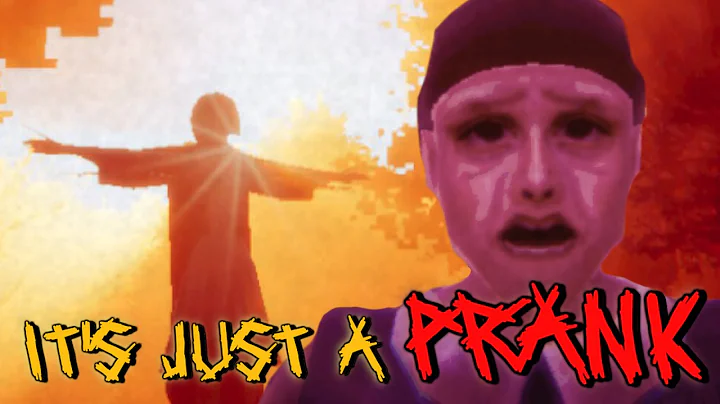 It's Just a Prank in Which a Prank Goes Horrifyingly Wrong