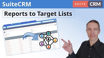 Building Target Lists from Reports in SuiteCRM