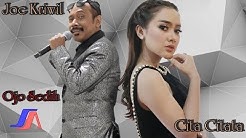 Cita Citata feat. Joe Kriwil - Ojo Sedih (Official lyric Video)  - Durasi: 3:29. 