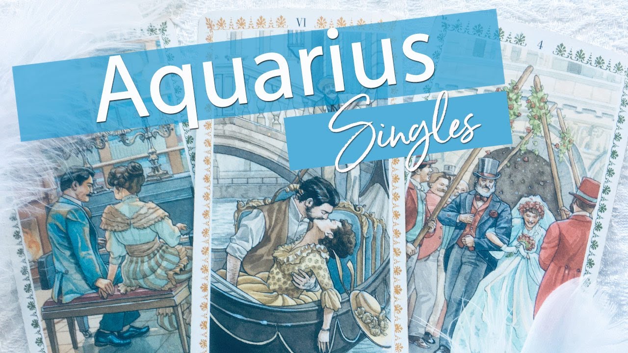 AQUARIUS SINGLES -  READY TO EXPRESS THEIR FEELINGS TO YOU