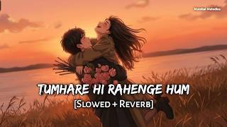 We Will Remain Yours (Slowed + Reverb) - Varun J, Shilpa R | Stree 2 | Mumbai Melodies