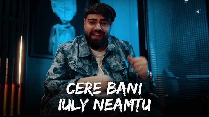 Iuly Neamtu - Cere Bani | Versuri