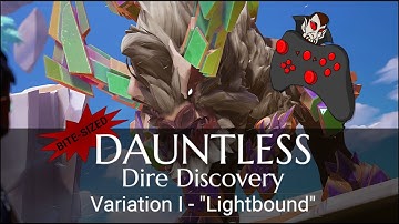 DAUNTLESS Dire Discovery - Variation I: "Lightbound"