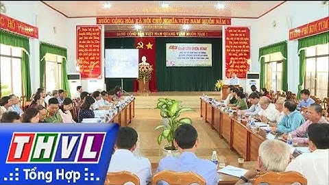 THVL | Giao lưu điển hình học tập làm theo TT, ĐĐ, PC Hồ Chí Minh hai tỉnh Vĩnh Long và Kon Tum