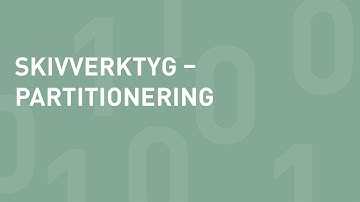 Skivverktyg - partitionering