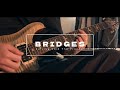 Bridges / Survive Said The Prophet | Guitar Cover