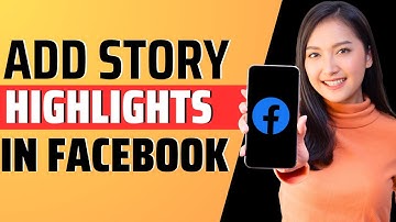 How to add story highlights in facebook - Full Guide 2023
