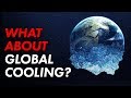 Whatever happened to GLOBAL COOLING?