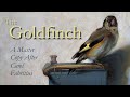 The Goldfinch by Fabritius Time-lapse Oil Painting