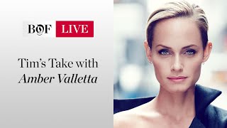 Tim's Take with Amber Valletta | #BoFLIVE