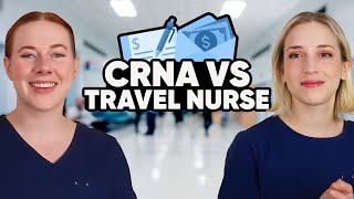 $$$$: Compare Travel Nurse & CRNA Salary - Is the Investment in CRNA School Worth it?